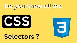 CSS Selectors || Selectors in css || Css selectors tutorial ||  Web Development Tutorial