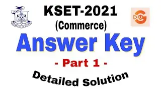 KSET Paper 2 Commerce 2021 Answer Key/ Detailed Explanation Of Every Question/Part 1/Nehal Sir