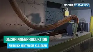 Mach&rsquo;s mit Marley: So entsteht eine Dachrinne
