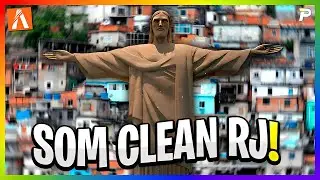MELHOR MOD DE SOM CLEAN RJ FIVEM - ATUALIZADO