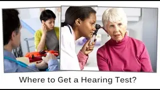 Where to Get a Hearing Test