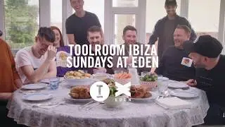 Toolroom Ibiza 2019: Sundays Are For Family