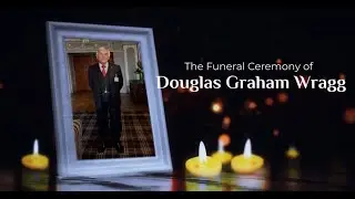 Douglas Wragg Funeral Service - KJV only - St Margaret's | West Hoathly