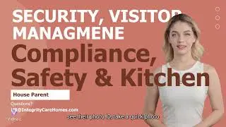 Compliance, Safety, and Kitchen Management Visitor Management & House Security