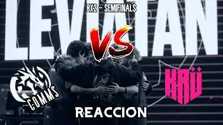 REACCIONANDO A LAS COMMS DE LEV VS KRU (SEMIFINAL)