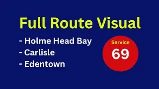 FULL ROUTE VISUAL | Stagecoach NW Bus Route 69 - Holmehead to Edentown | KX51CTE/47010