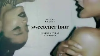 Ariana Grande - Only 1 (Sweetener Tour - Studio Version Instrumental)