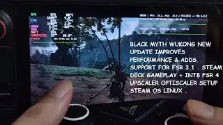 Steam Deck Black Myth Wukong: новое обновление производительности | INT8 FSR 4 Upscaler + внутрии...