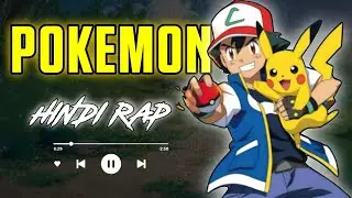 Pokemon Hindi Rap Anthem⚡ By Anime Flow 174 | Sabhi Pakad Lunga