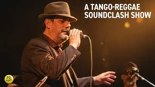 ⁠Los Mareados - feat Omar Garr&eacute; - A Tango-Reggae Soundclash Show - 11/14 - PelaGatos #Reggae