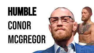 Do You Remember Humble Conor McGregor?