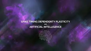 STDP and AI (Spike Timing Dependent Plasticity ve Yapay Zeka)