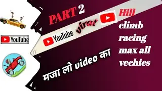 max all vechies and hill climb racing (part 2)#trendingja #trendingjewellerydesigns #trendingjallik