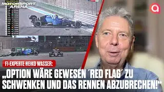 F1-Experte Heiko Wasser: &bdquo;Option w&auml;re gewesen &acute;Red Flag&acute; zu schwenken und das Rennen abzubrechen!&ldquo;