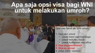 Visa on Arrival dan Visa Stopover Untuk Umroh (2023)