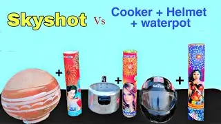 Skyshot Vs Cooker + Helmet + waterpot - experiment