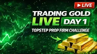 Trading Gold LIVE &mdash; Day 1 | Road to Getting Funded ( NY Session)