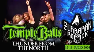 Temple Balls - Thunder From The North (Live From Zurbar&aacute;n Rock, Burgos, july 13th 2024)