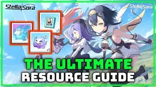 Stella Sora: COMPLETE Material Farming Guide | Where to Find Everything