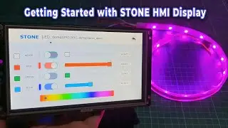Getting Started With Stone HMI TFT LCD Display