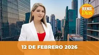Noticias en la Ma&ntilde;ana en Vivo ☀️ Buenos D&iacute;as Jueves 12 de Febrero 2026 - Venezuela