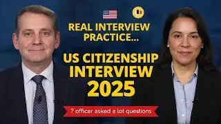 Новое, настоящее собеседование на гражданство США 2025 года, собеседование и тест на натурализаци...