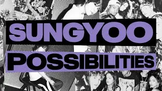 SUNGYOO - Possibilities