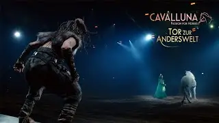 Making of CAVALLUNA – Tor zur Anderswelt
