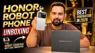 Honor Robot Phone Unboxing || Best Innovation of 2026