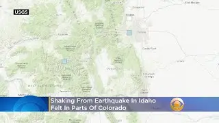 Shaking From Idaho Earthquake Felt In Colorado