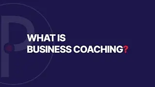 What is business coaching?