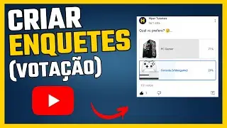 Como Criar Enquetes no Youtube (No Celular ou PC) - Texto ou Imagens