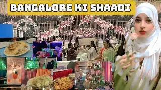 Bangalore ki Shaadi|| Muslim wedding Relatives ki Shaadi||