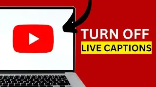 HOW TO TURN OFF LIVE CAPTIONS ON YOUTUBE |  DISABLE AUTO CAPTIONS EASILY