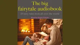 Schippeitaro, the Brave Dog 01.2 - The Big Fairytale Audiobook
