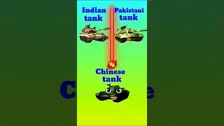 Indian tank vs Pakistani tank vs Chinese tank 🔥🔥🔥#comparison #shorts#ytshorts #trending