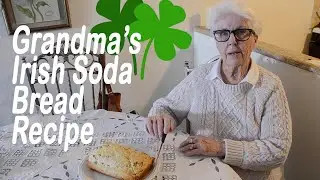 Grandma's Irish Soda Bread Recipe