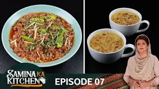 Atshi Qeema & Besan Ka Sheera Recipe | Samina Ka Kitchen S2 Ep7 | Samina Jalil | Masala TV
