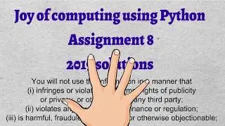 Joy of computing using Python nptel assignment 8 [all soutions] March 2019