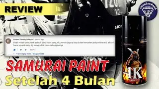 SAMURAI PAINT CLEAR K1K HONDA CBR OLD THAILAND | SETELAH 4 BULAN