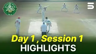 1st Session Highlights | Islamabad Region vs Peshawar Region | Day 1 | QeAT 2025-26 | PCB | M2P1S