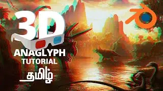 Make Anaglyph 3D Video in Blender 3.3.1 | Tamil Tutorial | Arun SV