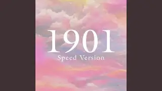 1901 (Speed Version)