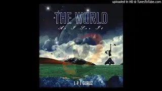 LPE Guruz - Truth