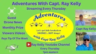 Adventures with Capt Ray Kelly LIVE Vic Moss