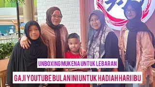 GAJI YOUTUBE AKHIR TAHUN / HARI IBU / UNBOXING BARANG WAJIB 2026 #keluargasederhana #gajiyoutuber
