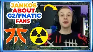 G2 Jankos About FNATIC and G2 Fans 🤔