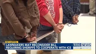 NC lawmakers may reconsider bill requiring sheriffs to cooperate with ICE