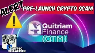 Quitriam Finance (QTM) Cryptocurrency SCAM ALERT | ICO Pre-sale Scam Warning #crypto #BTC #NFT
