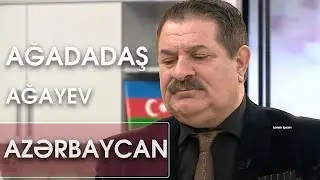 Ağadadaş Ağayev - Azərbaycan ( Birə Bir)